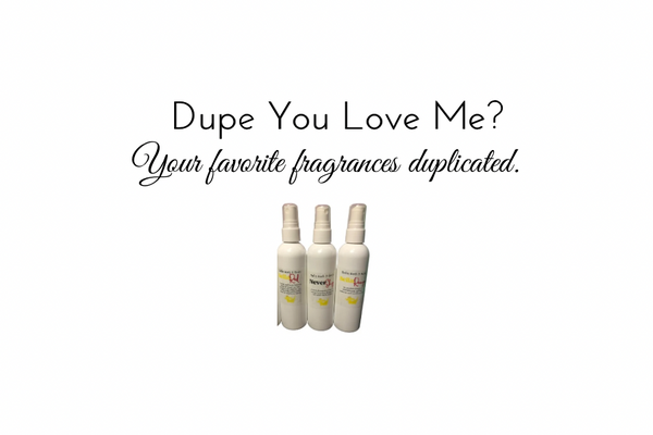 Dupe You Love Me